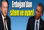 Erdoğan’dan sitem ve uyarı mesajları