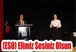 (ESO) Elimiz Sesiniz Olsun