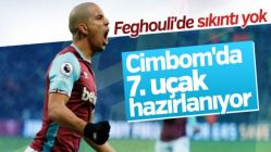 Feghouli'nin gecikme nedeni belli oldu