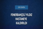 Fernandao hastaneye kaldırıldı.