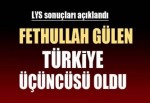 Fethullah Gülen LYS'de üçüncü oldu