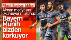 Fikret Orman: Almanlar Beşiktaş'tan korkuyor