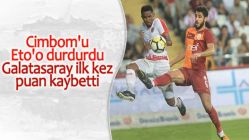 Galatasaray ilk puan kaybını yaşadı