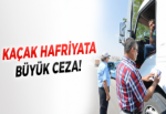 Gebze’de Kaçak Hafriyata büyük ceza!