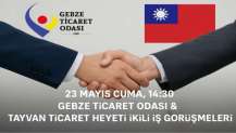 GEBZE TİCARET ODASI’NDAN ULUSLARARASI TİCARET BULUŞMASI