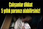 Geriye dönük 5 yıllık paranızı alabilirsiniz