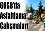 GOSB’da asfaltlama çalışmaları