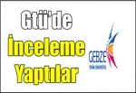 Gtü’de inceleme yaptılar