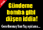 Gündeme bomba gibi düşen iddia!