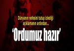 Hagel: Ordu hazır