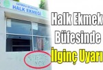 Halk Ekmek büfesinde ilginç uyarı