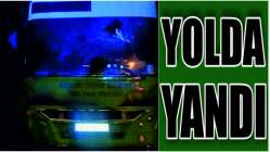 Halk otobüsü yolda yandı!