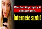 İnternete sızdı!