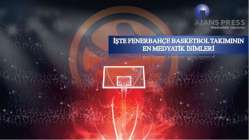 İŞTE FENERBAHÇE BASKETBOL TAKIMININ EN MEDYATİK İSİMLERİ