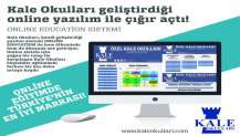 Kale Okulları kendi geliştirdiği online yazılım ile çığır açtı!