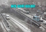 Kış geri geldi