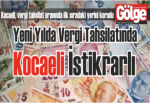 Kocaeli, Yeni Yılda Vergi Tahsilatında İstikrarlı