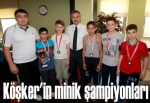 Köşker’in minik şampiyonları