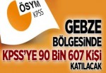 KPSS’ye 90 bin 607 kişi katılacak