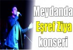 Meydanda Eşref Ziya konseri