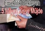 Milyonlarca kişiye ‘torba’ müjdesi