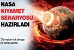 NASA, kıyamet senaryosu hazırladı