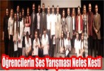 Öğrencilerin Ses Yarışması Nefes Kesti