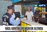 Okul kantinleri mercek altında