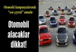 Otomobil kampanyalarında "son çeyrek" umudu