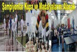 Şampiyonlar Kupa ve MadalyalarınıAlacak