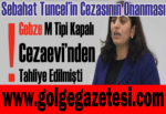 Sebahat Tuncel’in Cezasının Onanması