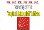 Seçim Riske Girdi İddiası