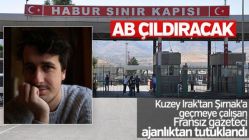 Şırnak'ta gözaltına alınan Fransız gazeteci tutuklandı