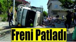 Süt yüklü kamyonun freni patladı!