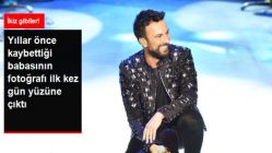 Tarkan'ın Kaybettiği Babasının Fotoğrafı İlk Kez Ortaya Çıktı