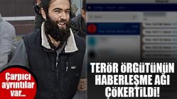 Terör örgütünün haberleşme ağı çökertildi