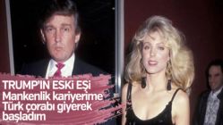 Trump'ın Türkiye hayranı olan 2. eşi Marla Maples