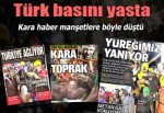 Türk basını yasta