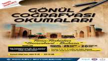 Türkistan temalı “Gönül Coğrafyası Okumaları” başlıyor