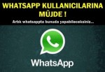 WhatsApp kullanıcılarına....