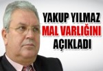 Yakup Yılmaz Mal Varlığını Açıkladı