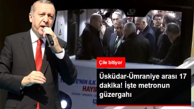 Türkiyenin İlk Sürücüsüz Metro Hattı Açıldı! Üsküdar-Ümraniye Arası 17 Dakikaya İnecek