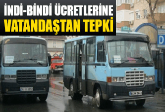 Vatandaştan indi bindi tepkisi