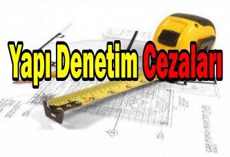 Yapı Denetim Cezaları