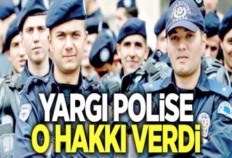 Yargıdan polise eleştiri hakkı