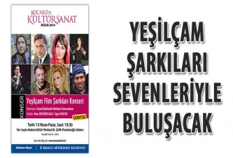 Yeşilçam şarkıları sevenleriyle buluşacak