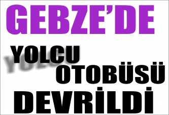 Yolcu Otobüsü Devrildi