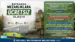 Kocaeli'de mezarlıklara ulaşım ücretsiz